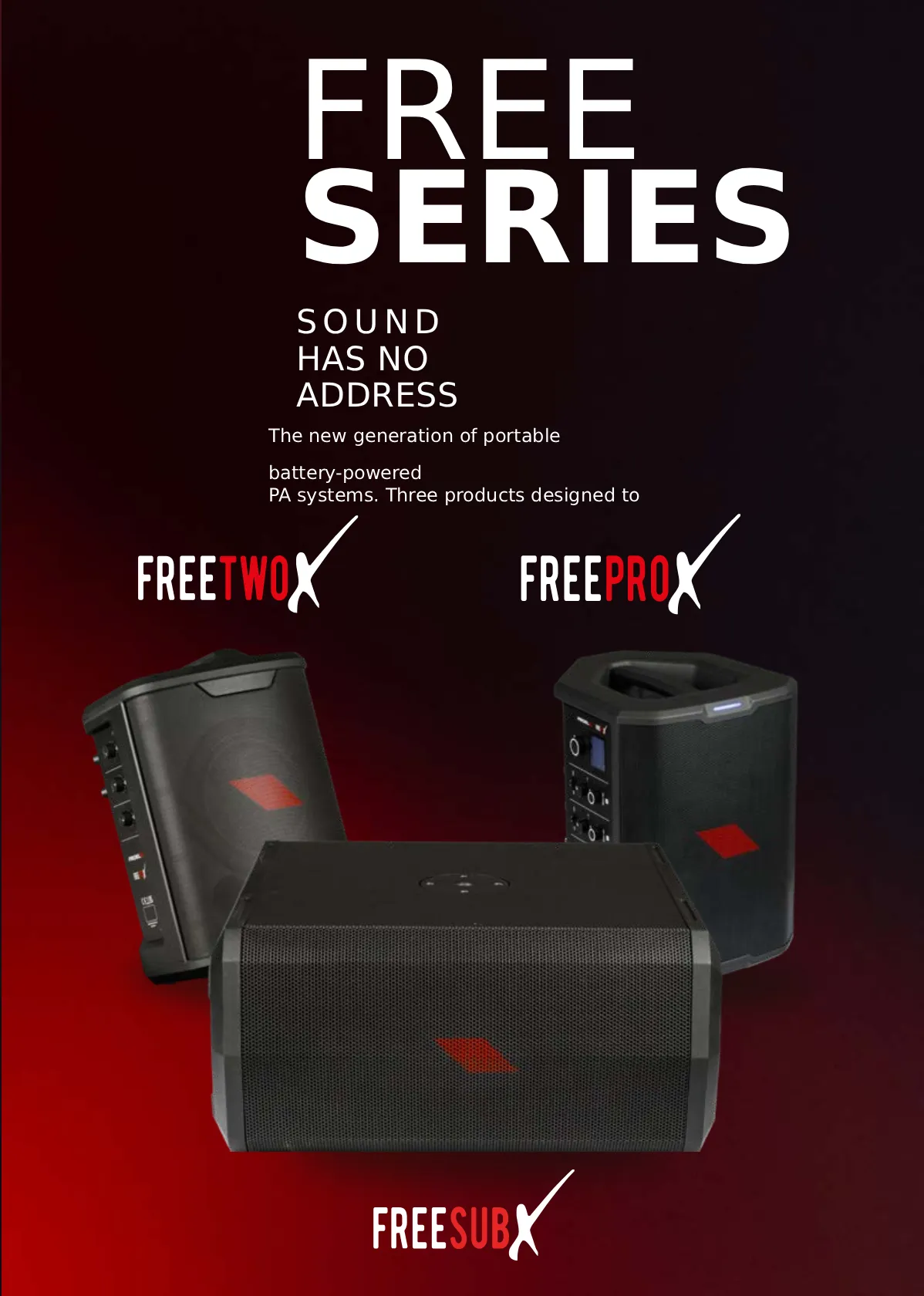 เปรียบเทียบ Proel Free Series ทั้ง Freeonex, Freetwox, Freeprox และ Freesubx ลำโพง Pa พกพา แบตเตอรี่ระดับโปร